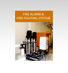 Fire fighting and Alarm Systems